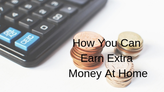 How You Can Earn Money At Home - Ali's Upside Down World