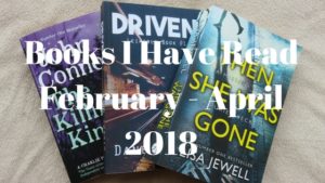 Books I have read February - April 2018