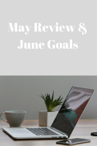 may review and june goals