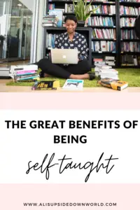 Benefits of being self-taught Pinterest pin title 