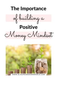 Building a positive money mindset Pinterest Pin Image